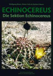 Echinocereus - Die Sektion Echinocereus (E. viridiflorus) - Wolfgang Blum, Dieter Felix, Herbert Bauer 
