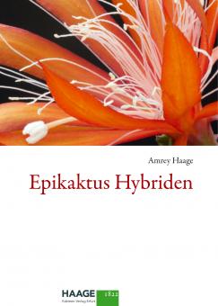 Epicactus-Hybriden - Amrey Haage 